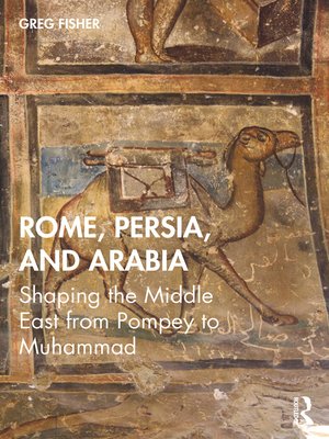 cover image of Rome, Persia, and Arabia